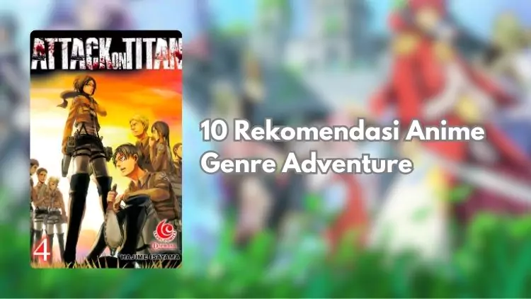 rekomendasi anime adventure 1